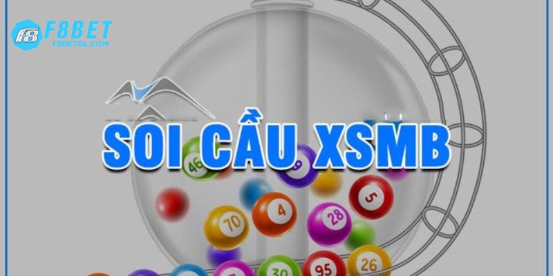 Lý do soi cầu XSMB